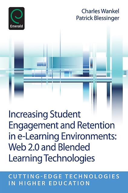 Increasing Student Engagement And Retention In Elearning Environments Paperback