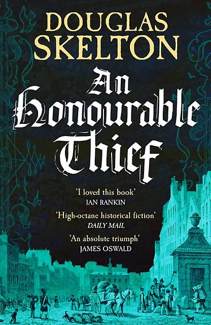 An Honourable Thief by Douglas Skelton Paperback Book