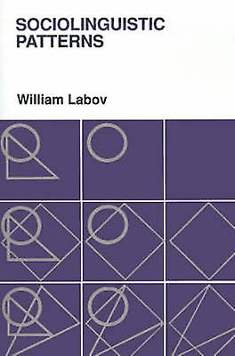Sociolinguistic Patterns - William Labov