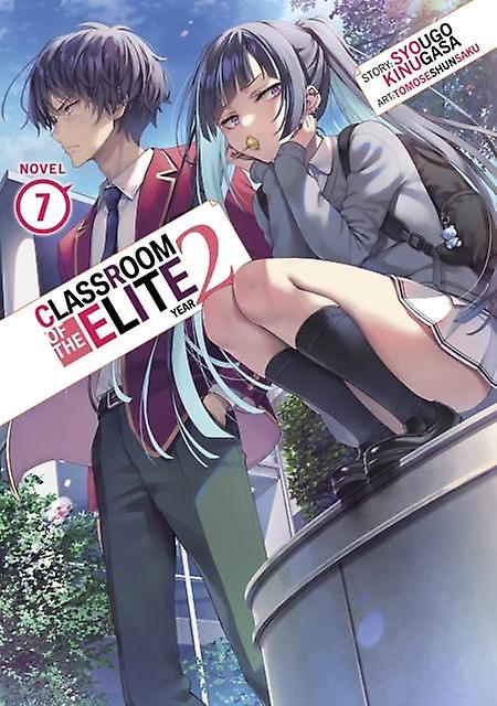 Classroom Of The Elite Year 2 Light Novel Vol. 7 by Syougo Kinugasa Paperback