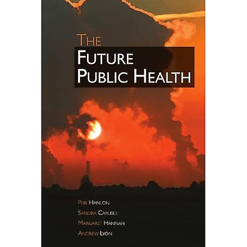 The Future Public Health