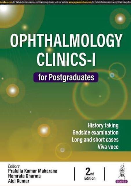 Ophthalmology Clinics-1 For Postgraduates by Atul Kumar Paperback