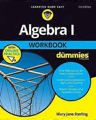 Algebra I Workbook For Dummies