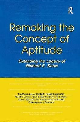 Remaking the Concept of Aptitude