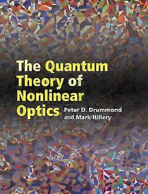 Die Quantentheorie der nichtlinearen Optik