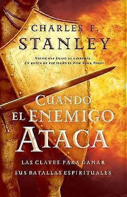 Cuando El Enemigo Ataca