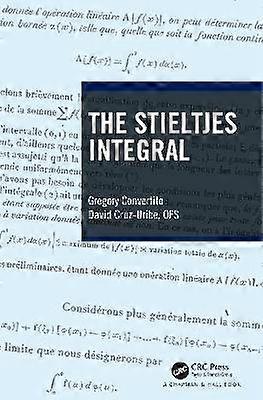 The Stieltjes Integral