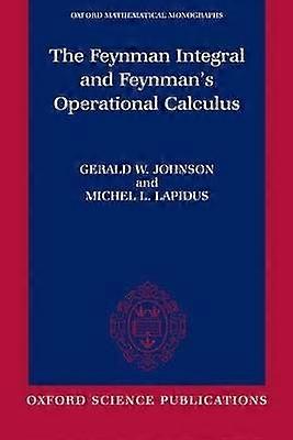 The Feynman Integral and Feynman's Operational Calculus