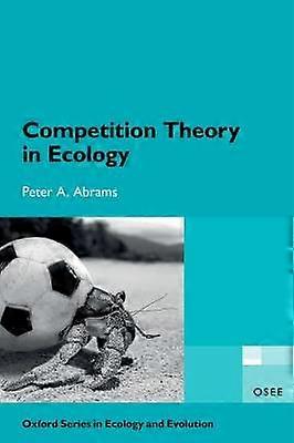 Competition Theory in Ecology