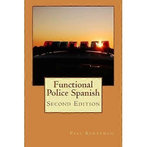 Functional Police Spanisch: Zweite Auflage