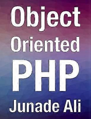 Object Oriented PHP