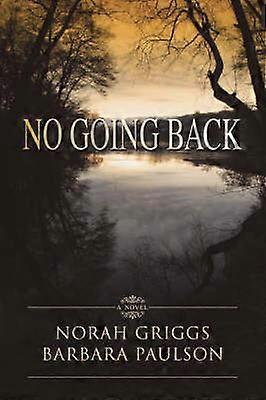 No Going Back