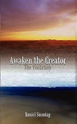 Awaken the Creator