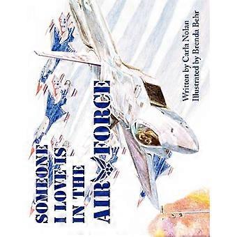 Qualcuno che amo è nell'Air Force