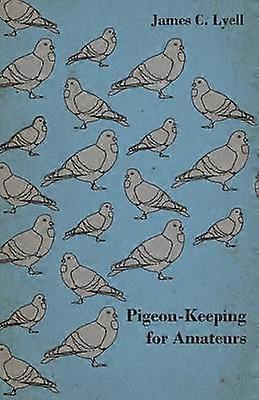 PigeonKeeping for Amateurs