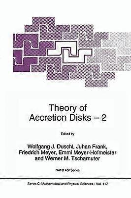 Theory of Accretion Disks 2