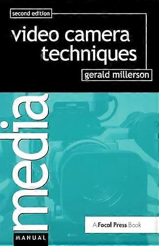 Video Camera Techniques