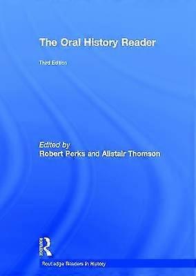 The Oral History Reader