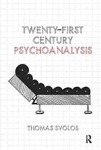 Twenty First Century Psychoanalysis
