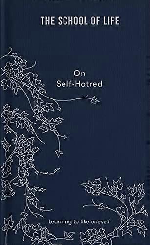 On Self hatred: learning to like oneself