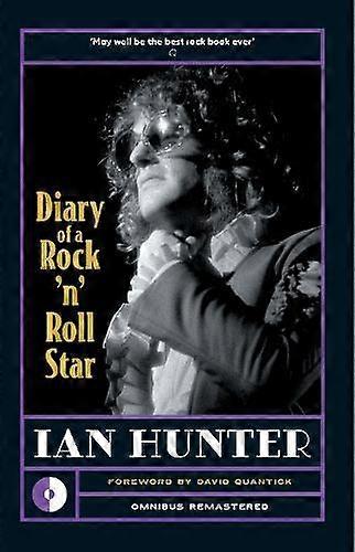 Diary Of A Rock N Roll Star by Ian Hunter Paperback