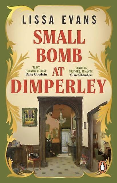 Small Bomb At Dimperley by Lissa Evans Paperback
