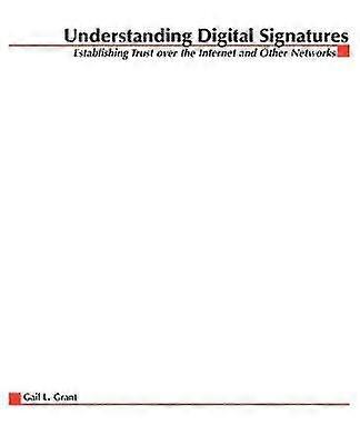 Understanding Digital Signatures