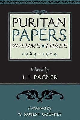 Documentos Puritanos: Vol. 3 1963-1964