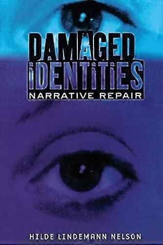 Beskadigede identiteter, Narrative reparation