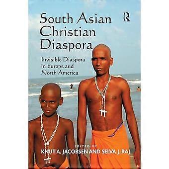 Südasiatische christliche Diaspora: Unsichtbare Diaspora in Europa und Nordamerika