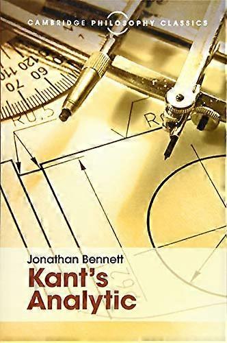 Kant's Analytic (Cambridge Philosophy Classics)