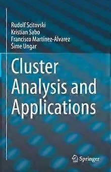 Cluster Analysis And Applications - Rudolf Scitovski