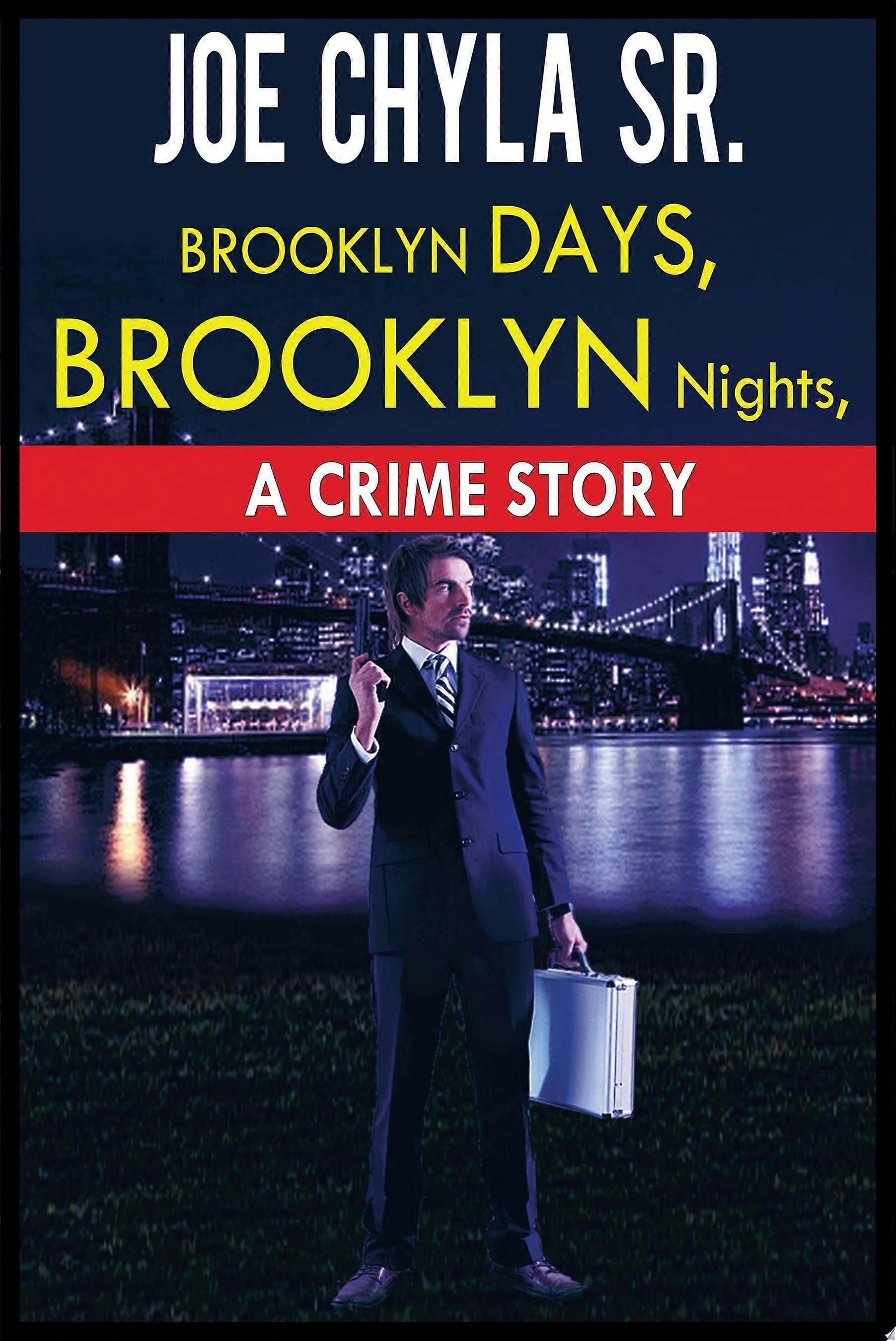 Brooklyn days, brooklyn nights