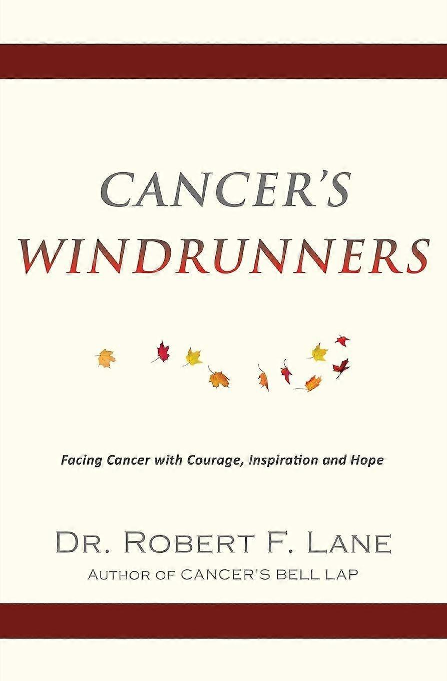 Cancer's windrunners