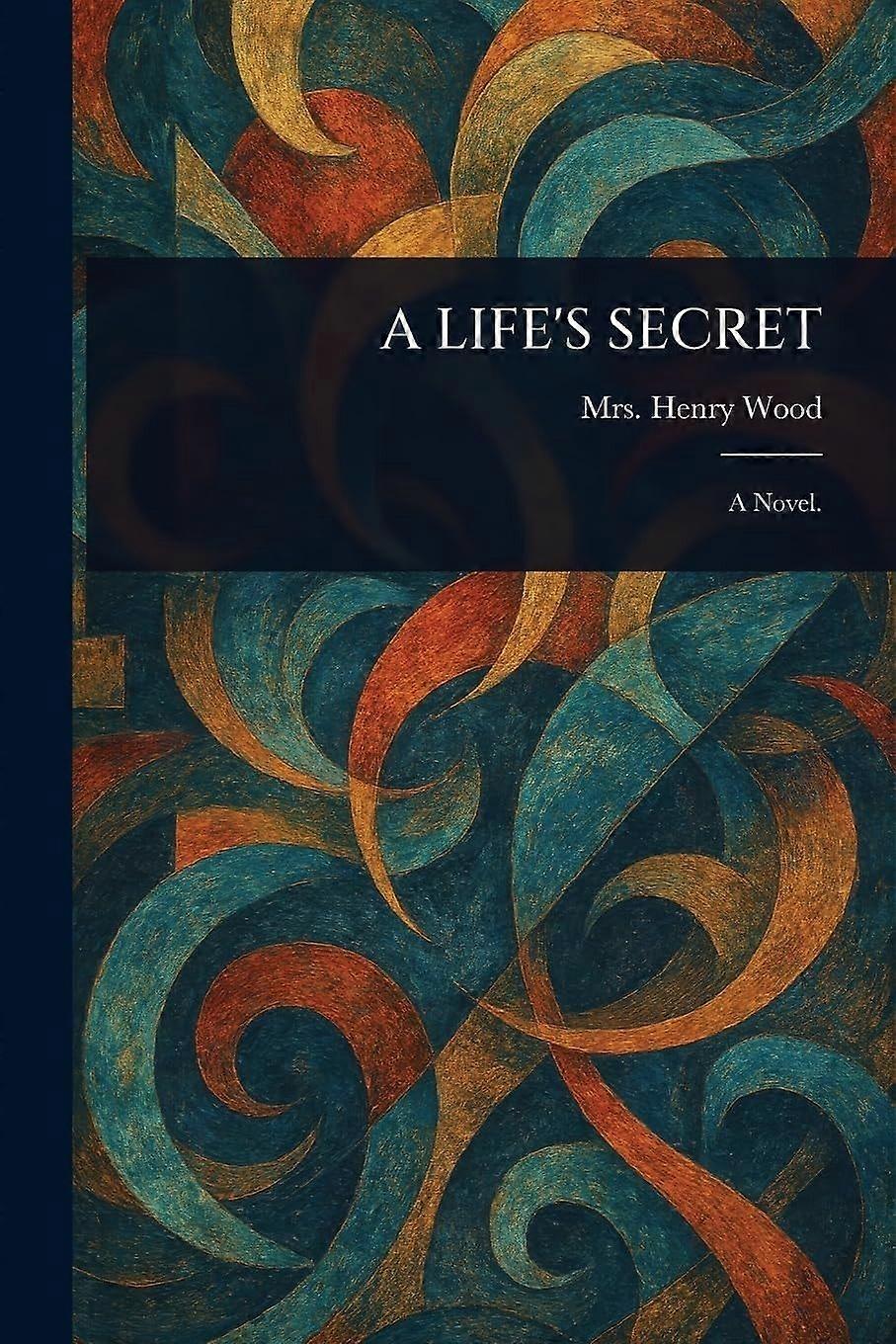 A life's secret