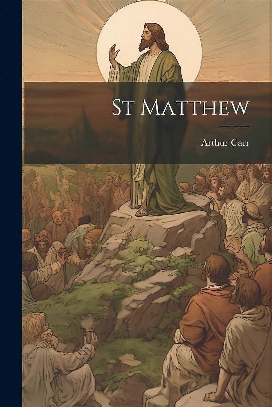 St Matthew - Arthur Carr - Paperback - en Book