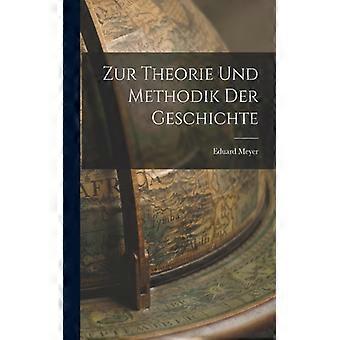 Zur Theorie Und Methodik Der Geschichte - Creative Media Partners LLC - Paperback - English Book - History
