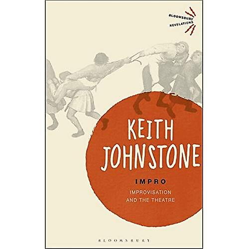 Impro: Improvisation och teatern (prestanda böcker)