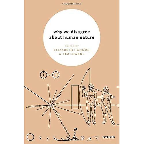 Why We Disagree About Human Nature