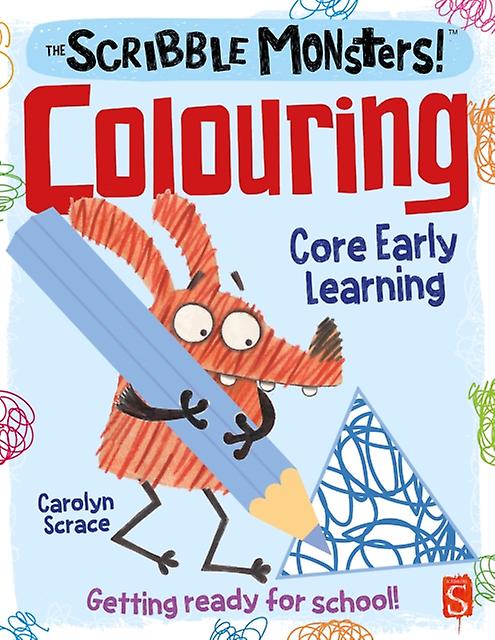 The Scribble Monsters Colouring by Carolyn Scrace Paperback Book