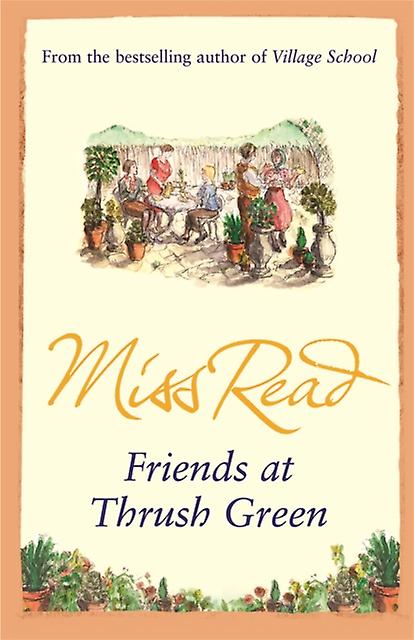 Venner på Thrush Green - Miss Read