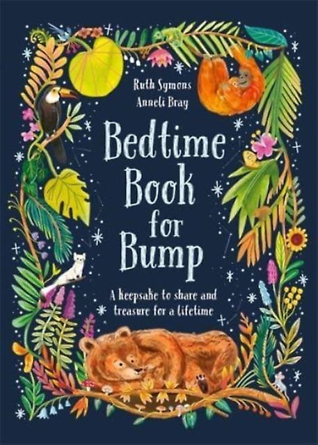 Bedtime Book For Bump by Ruth Symons Hardback Book