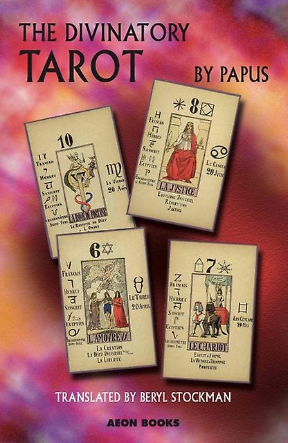 The Divinatory Tarot by Papus Paperback Book