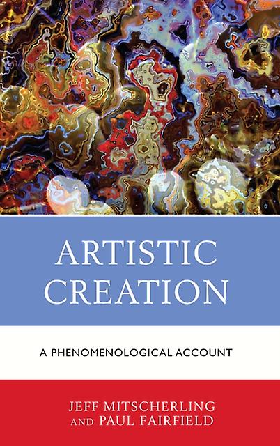 Artistic Creation by Jeff Mitscherling Paperback Book