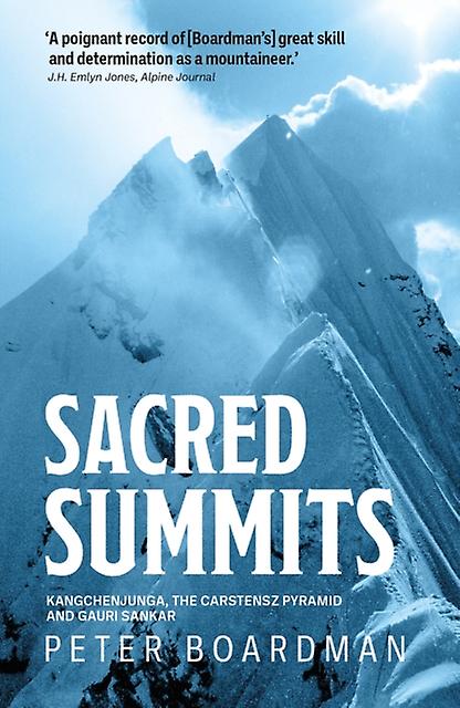 Sacred Summits by Peter Boardman Paperback Book