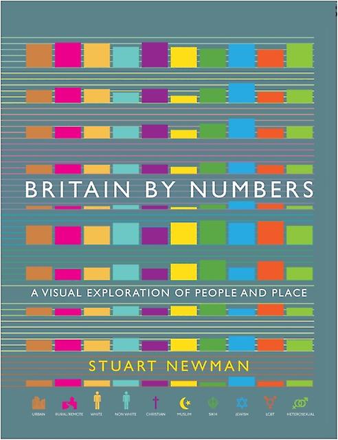 Britain By Numbers by Stuart Newman Hardback Book