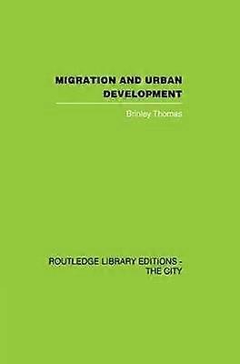 Migration and Urban Development
