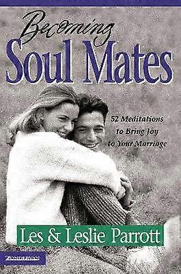 Becoming Soul Mates