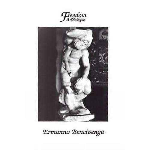 Vrijheid: Een dialoog