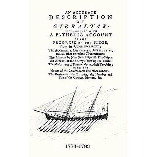 Beschrijving van Gibralta 1773-1783